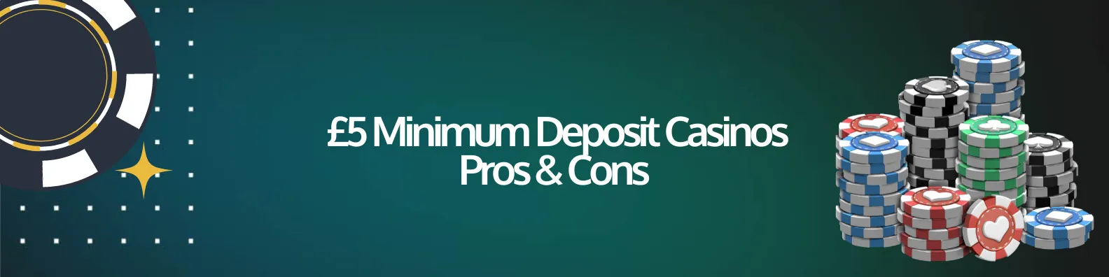 £5 Deposit Casinos UK pros and cons